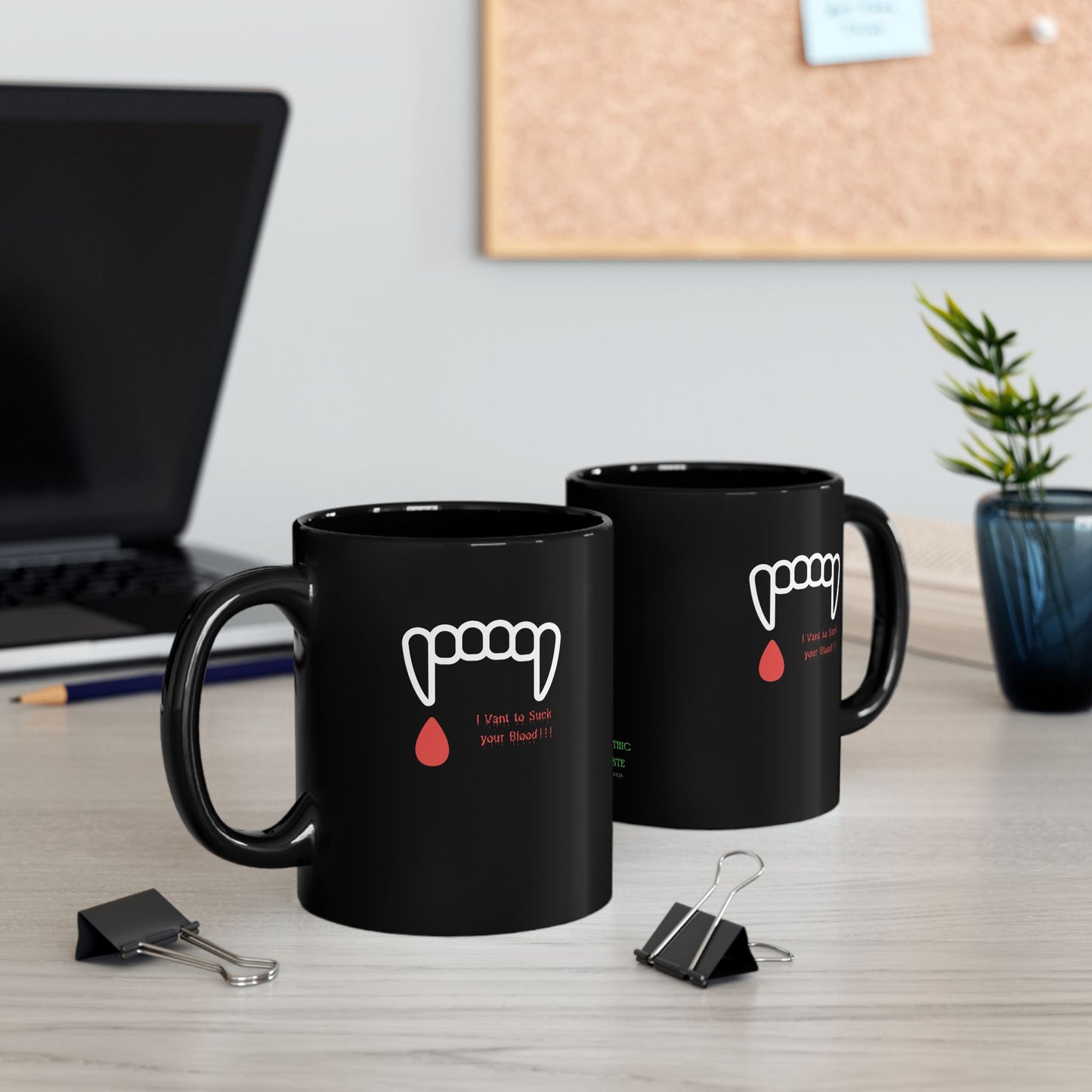"I Vant to Suck Your Blood" Mug 11oz
