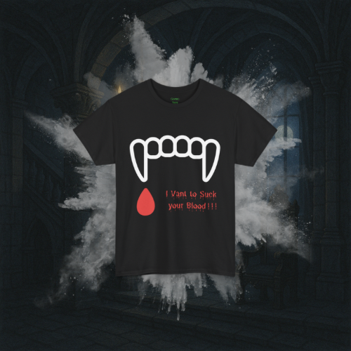 "I Vant to Suck your Blood" Tee