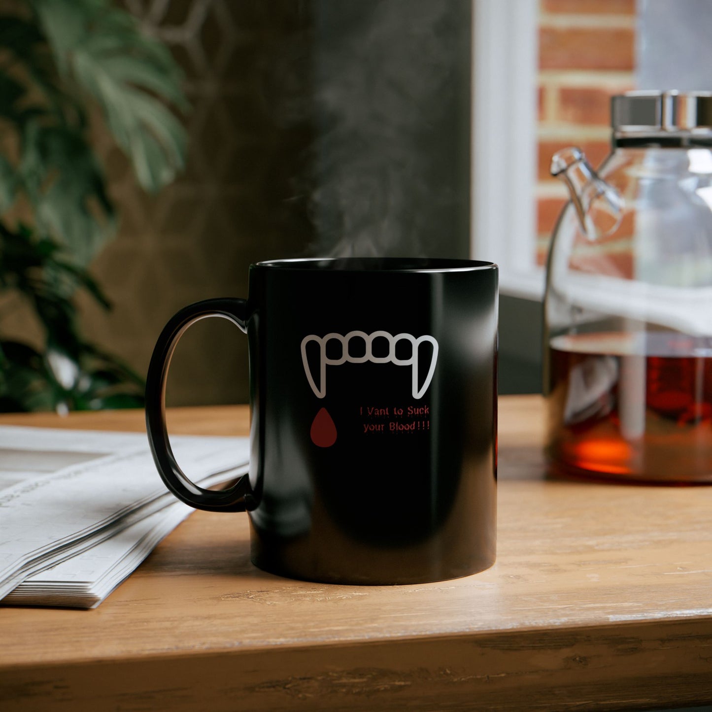 "I Vant to Suck Your Blood" Mug 11oz