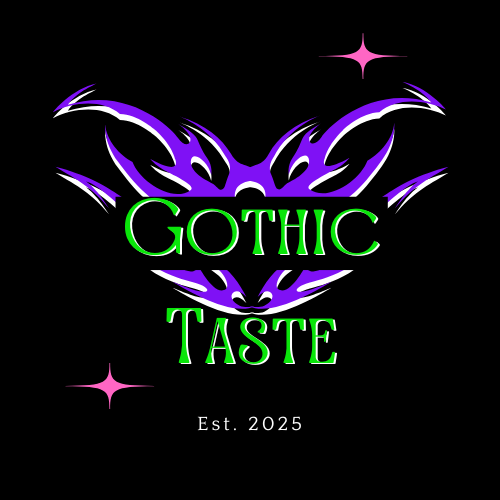 Gothic Taste